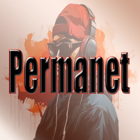 Permanet | Boomplay Music
