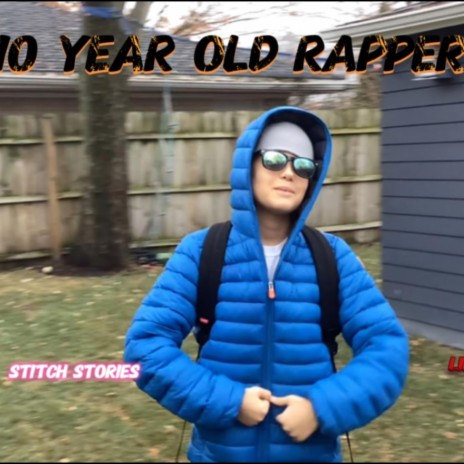 10 YEAR OLD RAPPER ft. STITCH STORIES