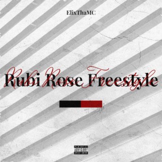Rubi Rose Freestyle
