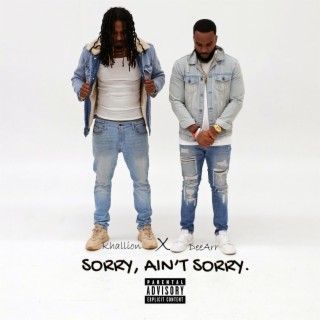 Sorry ft. DeeArr lyrics | Boomplay Music