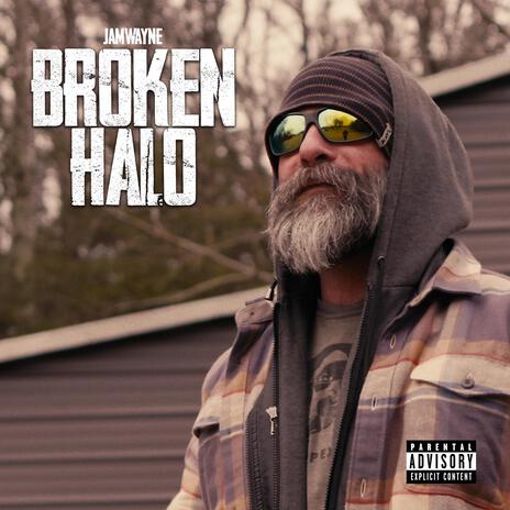 Broken Halo | Boomplay Music