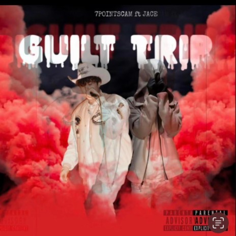 Guilt Trip ft. Jace Camden | Boomplay Music