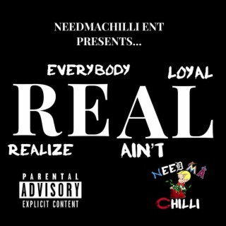 R.E.A.L (No Love)