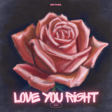 Love You Right | Boomplay Music