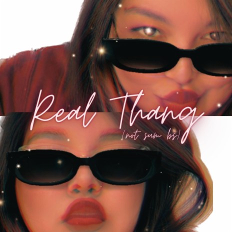 Real Thang | Boomplay Music