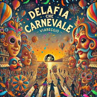 Delafia Che Carnevale lyrics | Boomplay Music