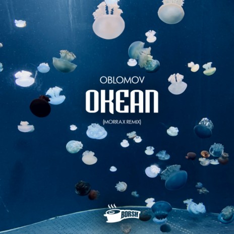 Okean (MORRAX Remix) | Boomplay Music