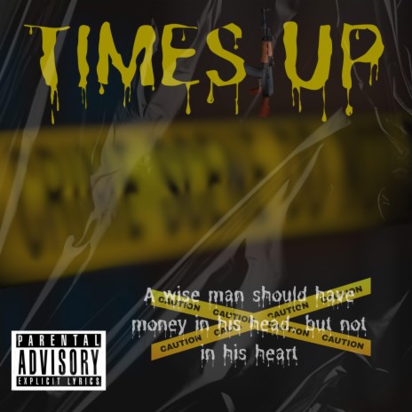 Time's Up | Boomplay Music