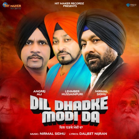 Dil Dhadke Modi Da ft. Angrej Ali & Lehmber Hussainpuri | Boomplay Music