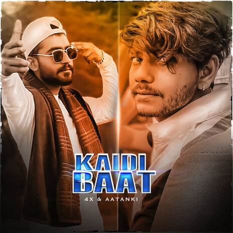 Kaidi Baat ft. AATANKI | Boomplay Music