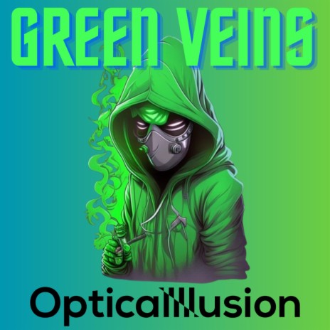 Green Veins | Boomplay Music