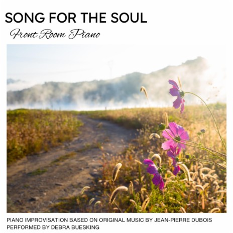 Song for the Soul | Boomplay Music