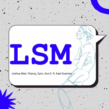 Lsm (Last Sweet Message) ft. Yhanzy, Zync, Ace D. & Kael Guerrero | Boomplay Music