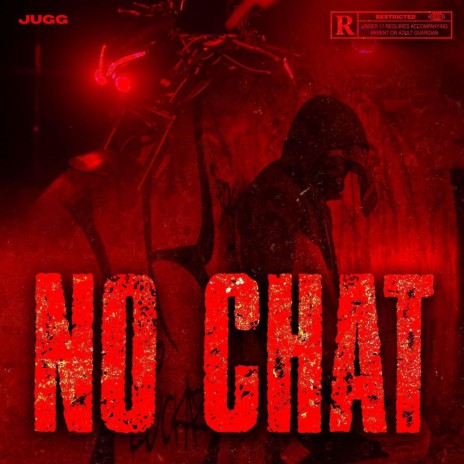 NO CHAT | Boomplay Music