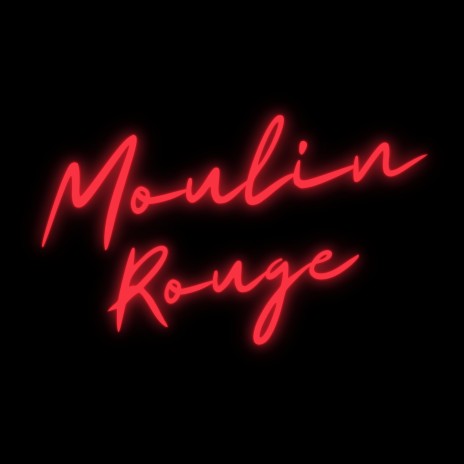 Moulin Rouge ft. Coniugi