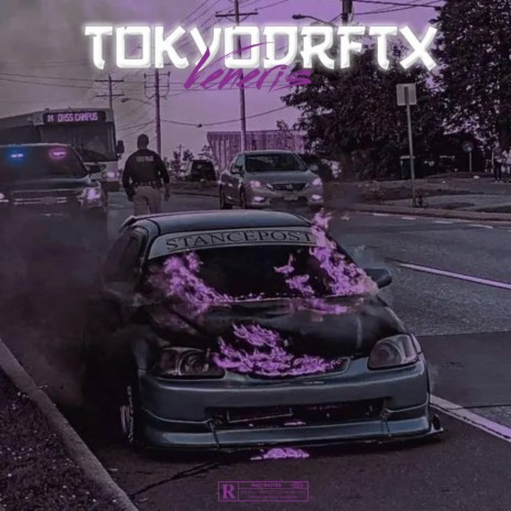 TOKYODRFTX | Boomplay Music