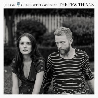 The Few Things (With Charlotte Lawrence)
