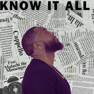 Know it All ft. Malachi the Messenger lyrics | Boomplay Music