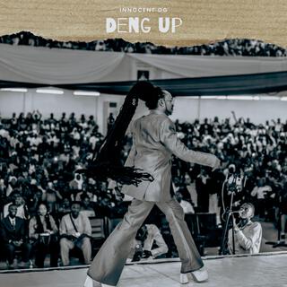 Deng UP lyrics | Boomplay Music