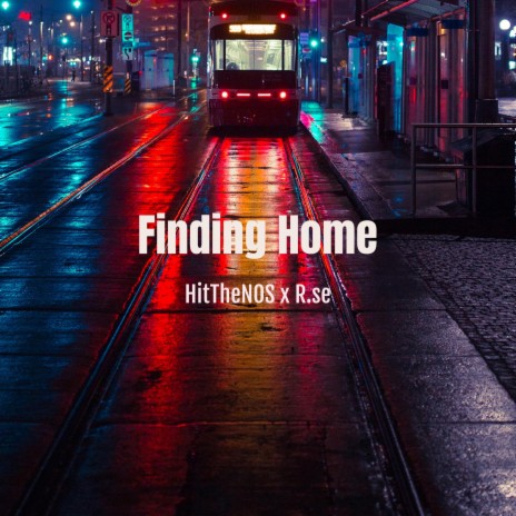 Finding Home ft. R.se