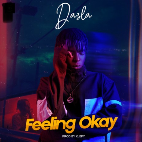 Feeling Okay | Boomplay Music