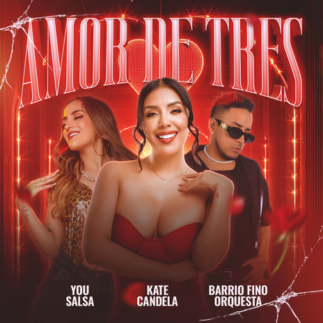 Amor de Tres ft. Barrio Fino Orquesta & You Salsa | Boomplay Music