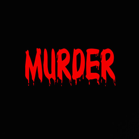 Murder | Boomplay Music