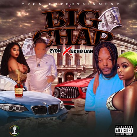 Big Chap ft. ECHO DAN | Boomplay Music