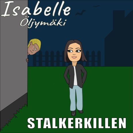 Stalkerkillen | Boomplay Music