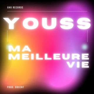 Ma meilleure vie lyrics | Boomplay Music