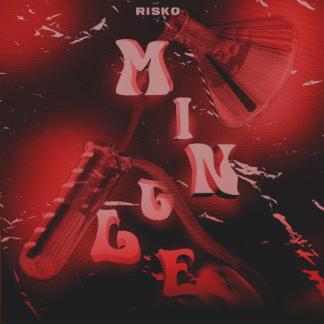 Mingle ft. Risco & PriVa | Boomplay Music