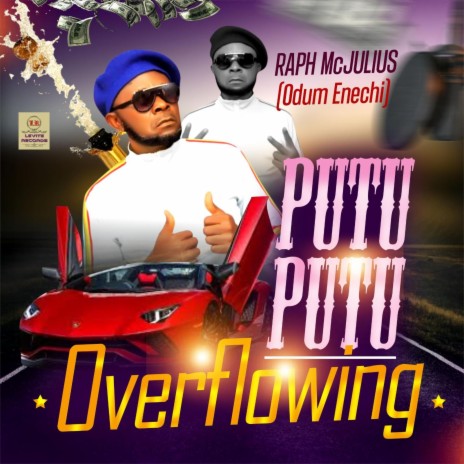 PUTU PUTU (Overflowing) | Boomplay Music