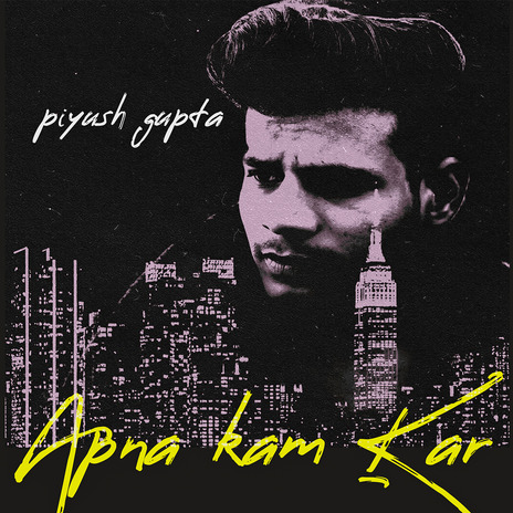 Apna Kam Kar | Boomplay Music