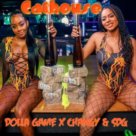 Cathouse ft. Changy & Solomon DaGreat | Boomplay Music