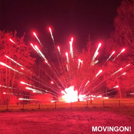 MOVINGON! | Boomplay Music