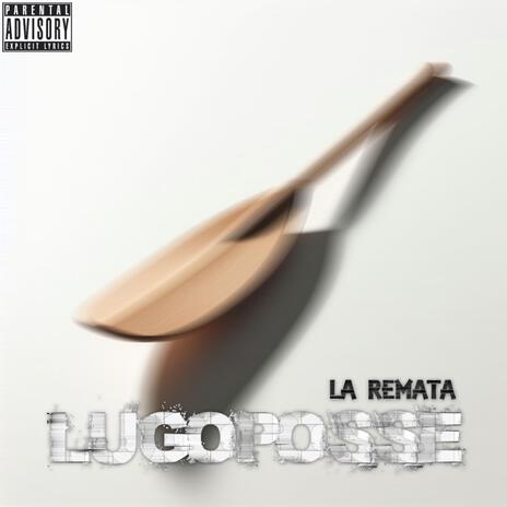 La Remata | Boomplay Music