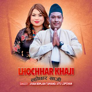 Lhochhar Khaji Tamang Selo