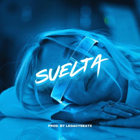 SUELTA | Boomplay Music