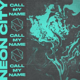 Call My Name