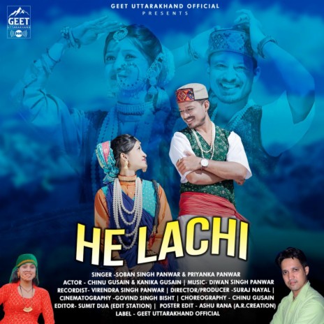 He Lachi (Garhwali Song) ft. Soban Singh Panwa & Priyanka Panwar | Boomplay Music