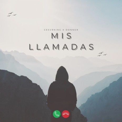 Mis Llamadas ft. DONNER | Boomplay Music