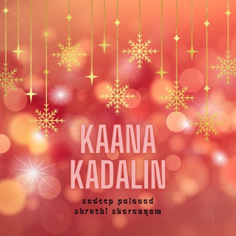 Kaana Kadalin | Boomplay Music