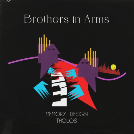 Brothers In Arms ft. Memory Design | Boomplay Music