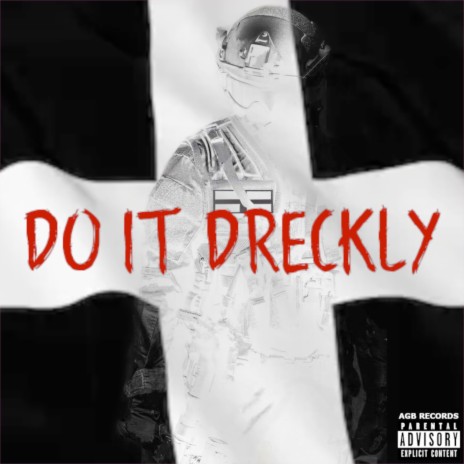 Do It Dreckly ft. December | Boomplay Music