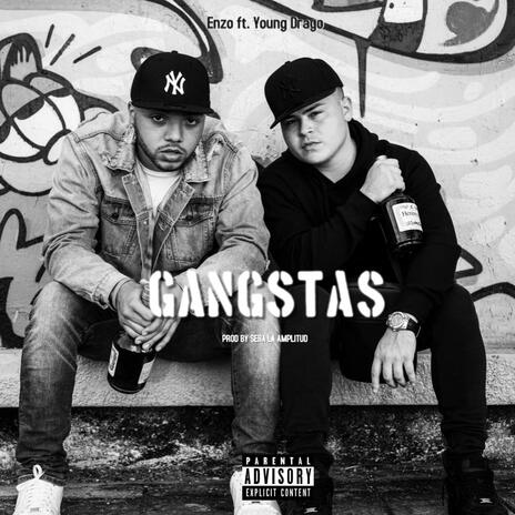 Gangstas (Spanish Version) ft. Young Drago | Boomplay Music