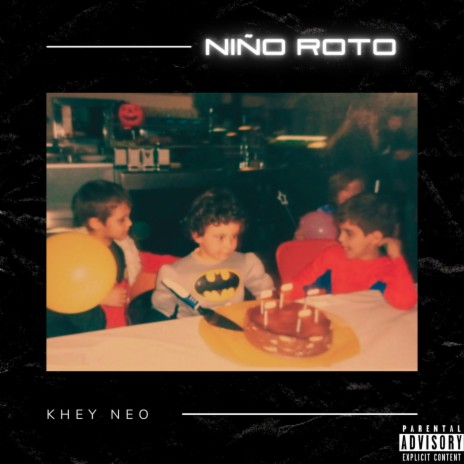 Niño Roto | Boomplay Music