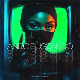 ANDO BUSCANDO lyrics | Boomplay Music