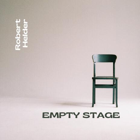 Empty Stage | Boomplay Music