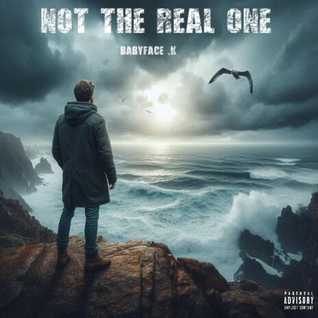 Not the real one | Boomplay Music