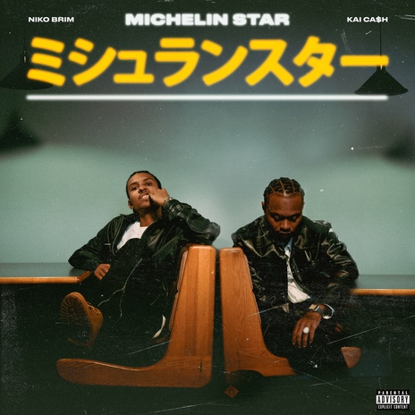 Michelin Star ft. Kai Ca$h | Boomplay Music